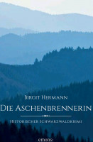 Birgit Hermann: Die Aschenbrennerin